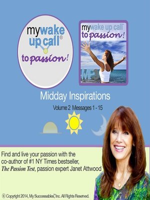 cover image of My Wake UP Call to Passion, Midday Inspirations, Volume 2